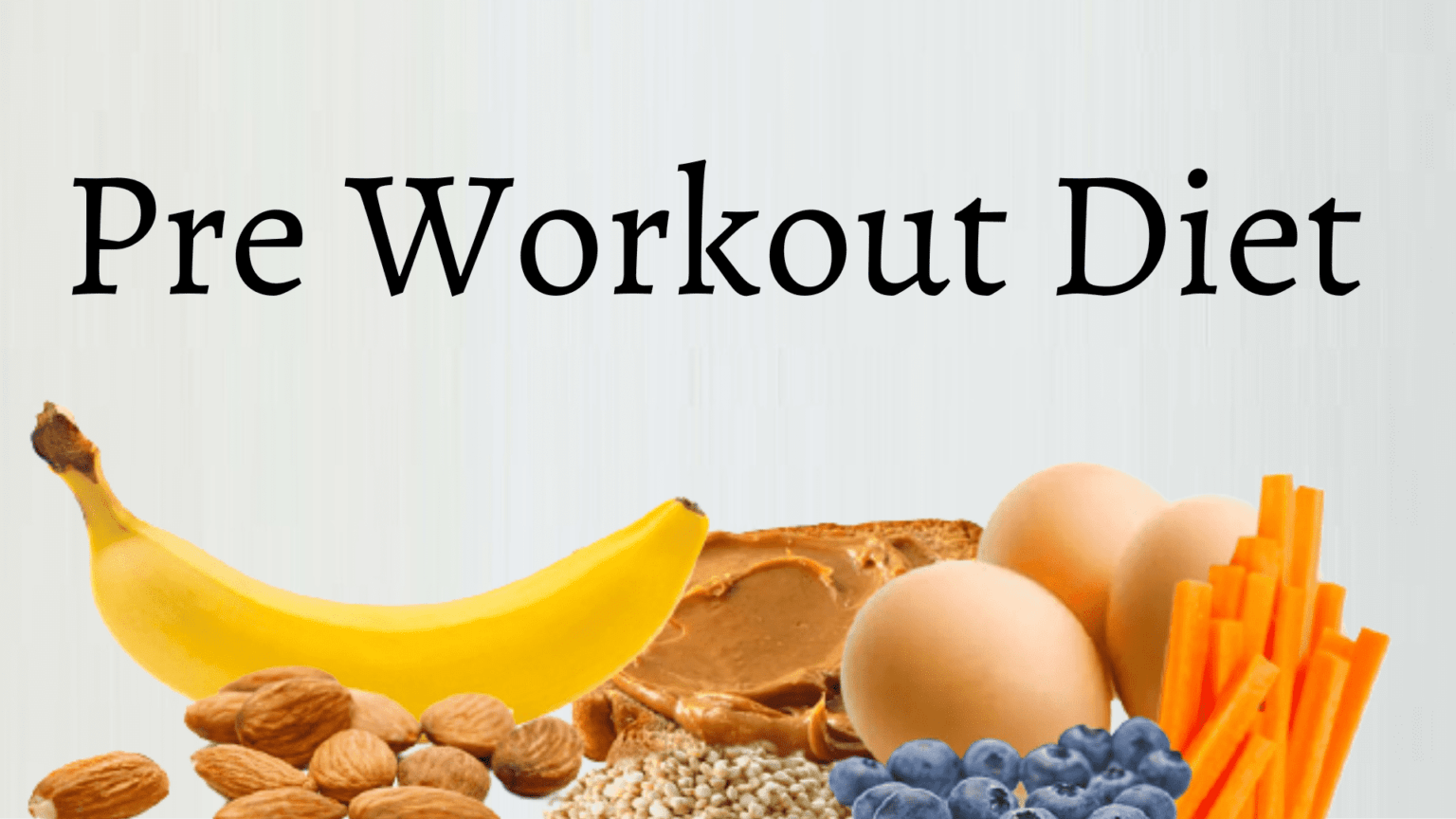 Pre Workout Diet 1536x864 